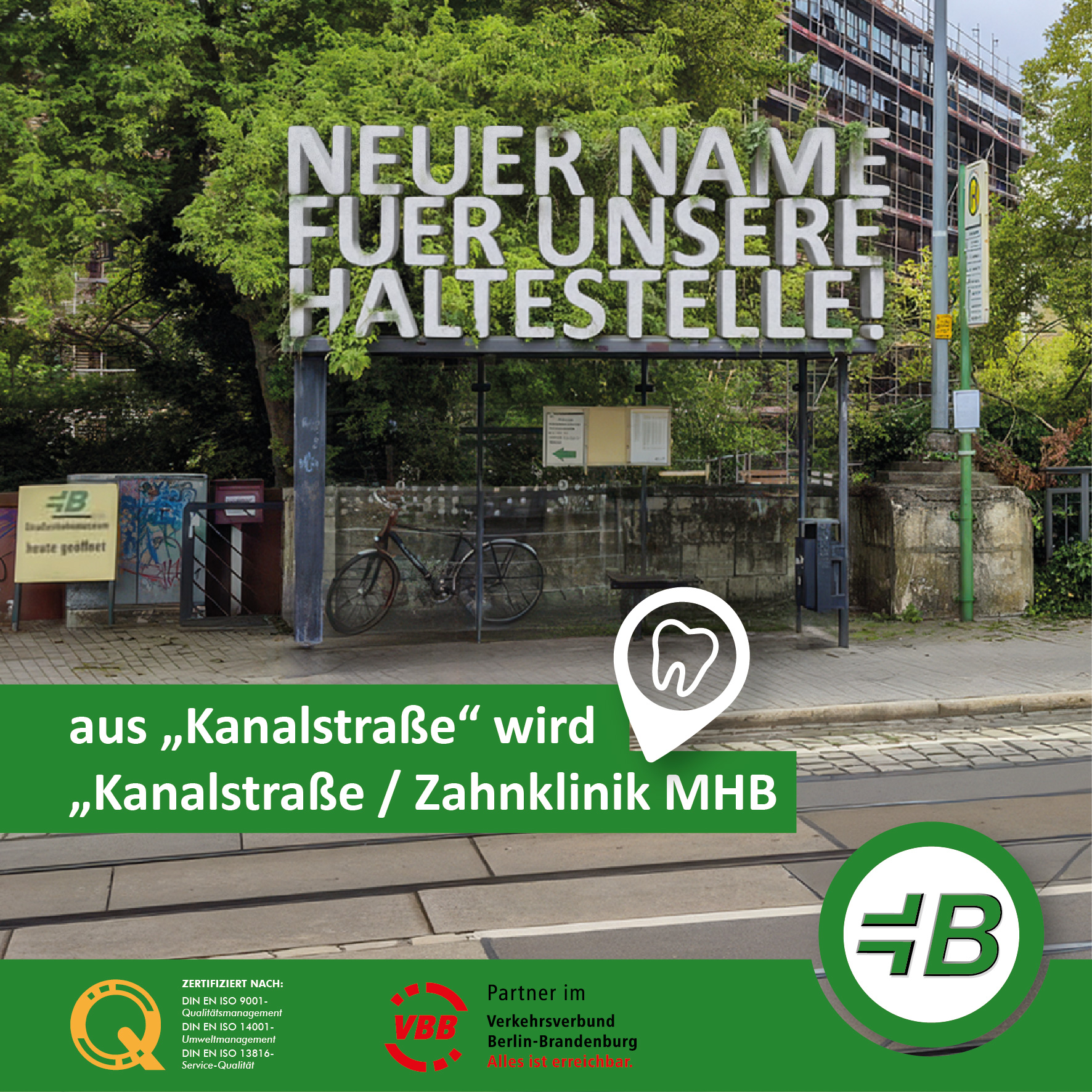 Bild der Haltestelle in der Kanalstra&szlig;e. Der Text weist auf die &Auml;nderung des Haltestellennamens hin